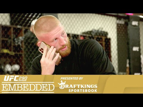 UFC 290 Embedded: Vlog Series - Episode 3