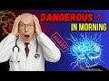 “Protect Your Brain Now: 7 Morning Habits That Slash Stroke Risk!”