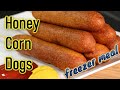 Honey Corn Dogs (Easy Freezer Meals)