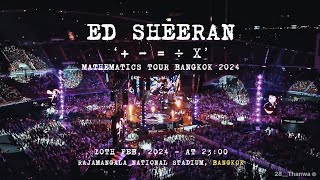 Ed Sheeran ‘+ - = ÷ x’ Mathematics Tour Bangkok 2024 [10.02.24] #EdSheeran #TheMathematicsTourBKK