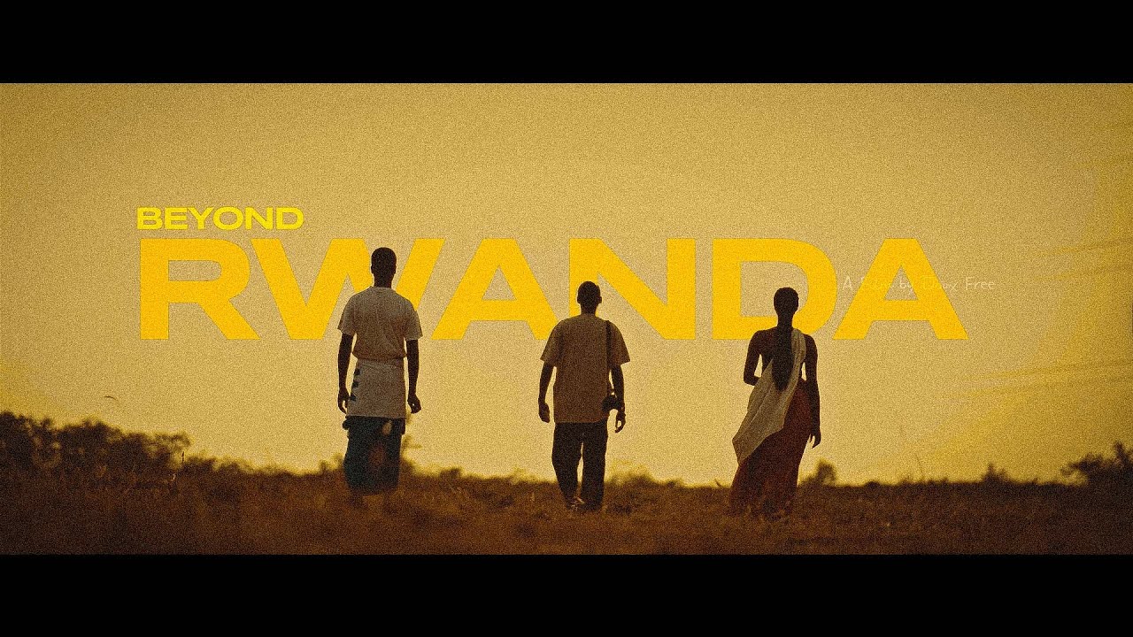 Beyond Rwanda | Cinematic Travel Film