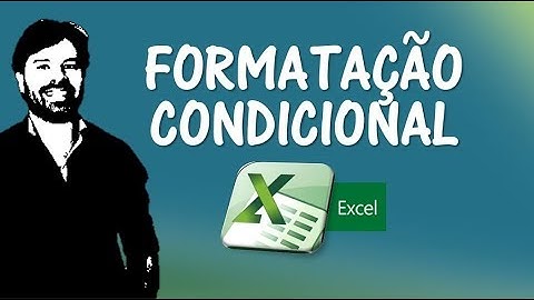 Formatação Condicional no Excel | Informática para concursos