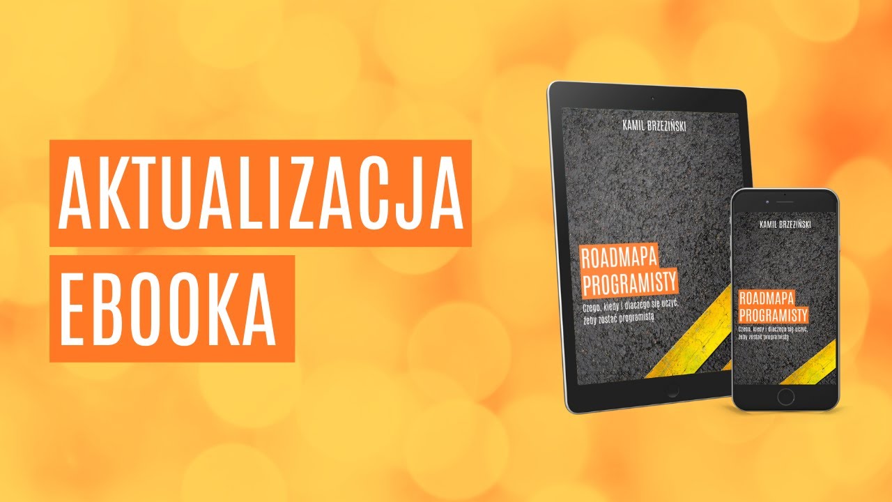 Aktualizacja ebooka Roadmapa programisty!