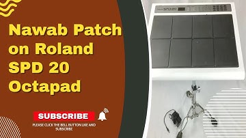 Nawab Patch on Roland SPD 20 Octapad II Devanand Priyadarshi || makemysound.in