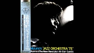 Shuko Mizuno&#39;s &quot;Jazz Orchestra &#39;73&quot; (1982, Reissue)