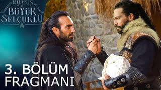 Uyanış Büyük Selçuklu 3. Bölüm 2. Fragman