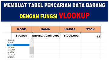 Membuat Tabel Pencarian Data Barang di Excel