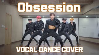 EXO 엑소 'Obsession' VOCAL DANCE COVER (보컬 댄스 커버)