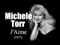 Michele Torr J Aime 1977 
