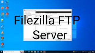 Filezilla FTP Server Setup for Windows screenshot 1