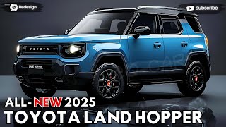 2025 Toyota Land Hopper Unveiled  A New Domination !!