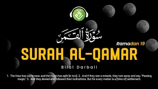 ❤😍 Bilal Darbali (بلال دربالي) | Surah Al-Qamar (سوره القمر) 😍❤