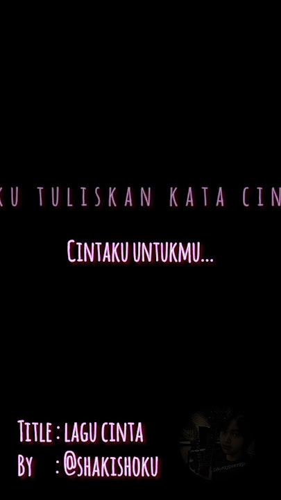 LAGU CINTA #lagucinta#lagugalau#lagupengantartidur#lagucapcut#lagutiktkok#liriklagu#lagukangen