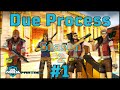 Due Process S2#1 - Gott an der Shotgun