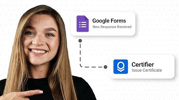 How to Integrate Google Forms with Certifier!