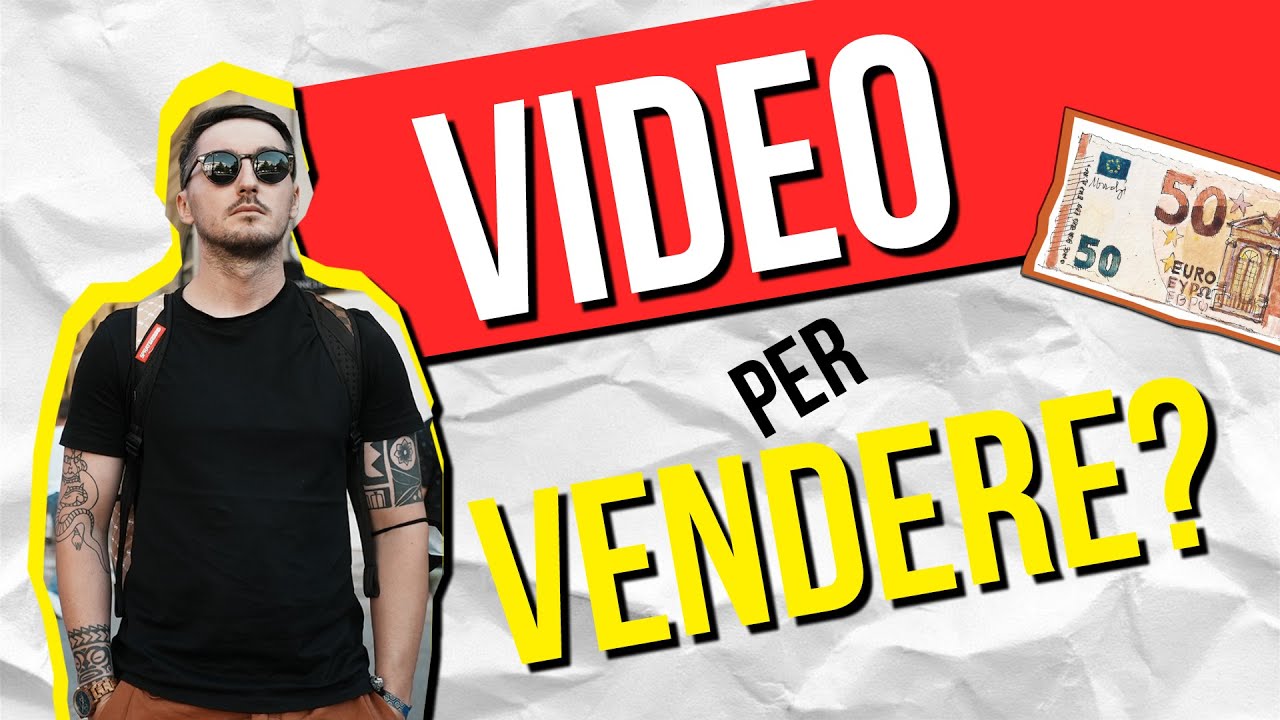 Come Fare Video per VENDERE [ BUSINESS ONLINE ] - YouTube