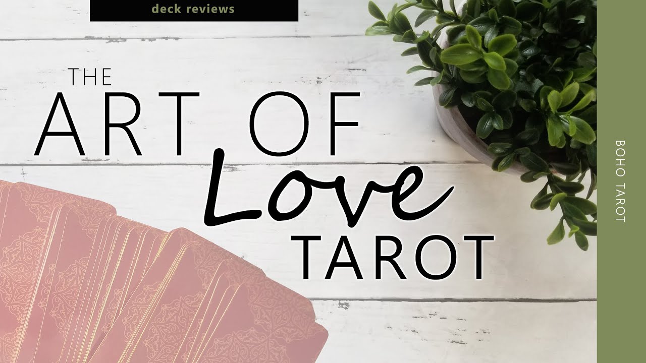 Art of Love Tarot Deck Review