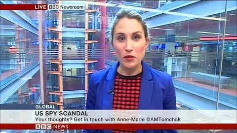 Anne-Marie Tomchak, BBC World News: Snowden Scandal