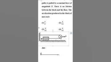 cceleration of a block pulled by a massless pulley. constant force physics problem