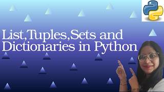 Lists,Tuples,Sets and Dictionaries #python #pythonprogramming  #education