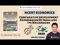L11: Comparative Development Experience | Indian Economic Development | UPSC CSE 2021 | Devraj Verma