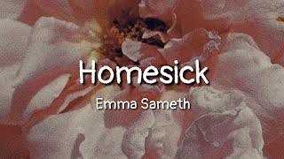 Emma Sameth - Homesick (lyrics)