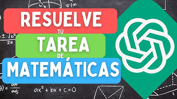 Cómo resolver tus Tareas de Matemáticas con ChatGPT (Correctamente)