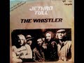 JETHRO TULL: &quot;THE WHISTLER PROMOTIONAL VIDEO&quot; [With Lyrics] 2-11-1977. (HD HQ 1080p)