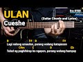 Ulan - Cueshe (Guitar Tutorial with Chords and Lyrics)