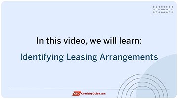 Oracle Fusion Lease Accounting - Identifying Leasing Arrangements
