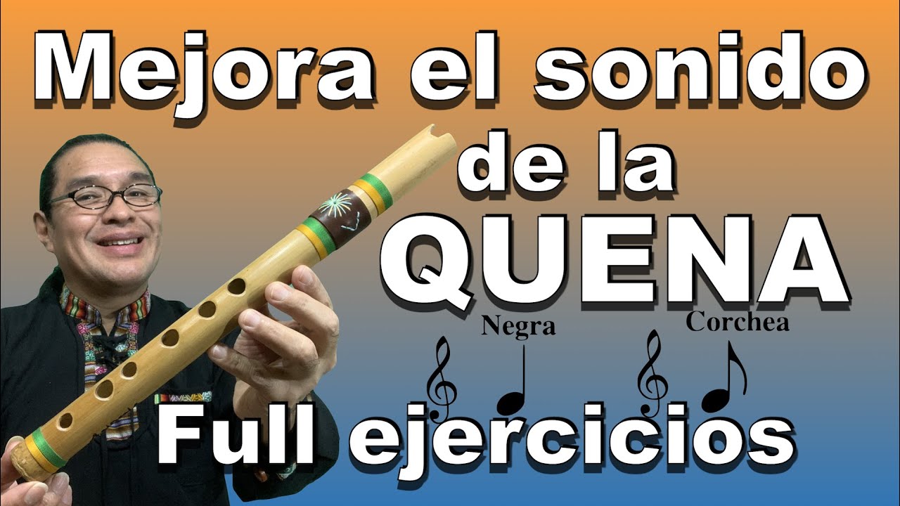 Ejercicios rítmicos para mejorar el sonido de la quena
