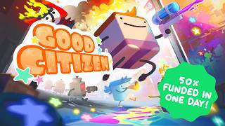 Good Citizen - Kickstarter launch trailer