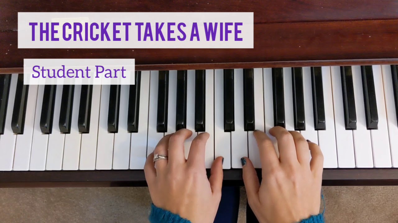 The Cricket Takes A Wife - Piano Safari Level 2 - arr. Knerr