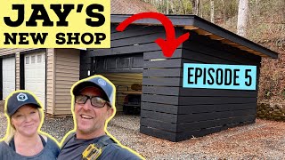 Jay’s New ShopEpisode 5Garage Addition/ Mower Shed is Done!!!