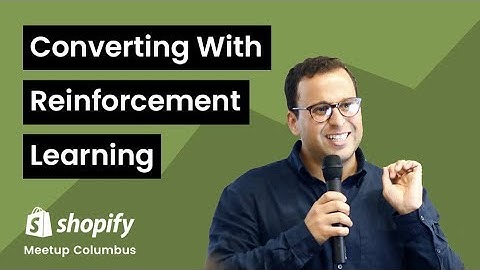 Convert Smarter Not Harder With Reinforcement Learning by Ash Alhashim