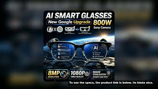 2026 New 4K HD 800W Camera Smart AI Glasses Video Photo Recognition AI Translation Chat GPT Hands-Fr 2026 New 4K HD 800W Camera Smart AI Glasses Video Photo Recognition AI Translation Chat GPT Hands-Fr