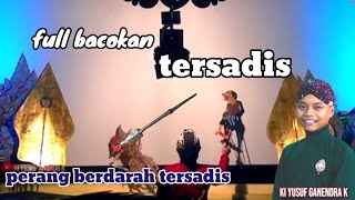 Terbaru full bacokan tersadis sepanjang sejarah. Ki yusuf ansor@wayangkulitlucuj1