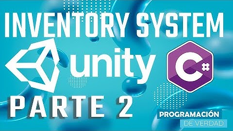 🟢🎮 Cómo hacer Inventory System (Inventario) en Unity 3D - Parte 2: Como Usar Scroll View