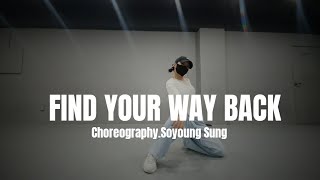 Beyonce - FIND YOUR WAY BACK (MELO-X Remix) | Soyoung Sung Choreography