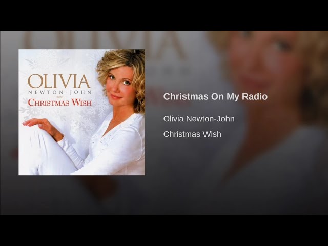 Olivia Newton-John - Christmas On My Radio/ONJ
