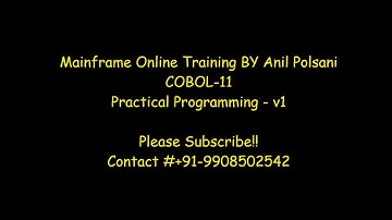 COBOL T11 Programs V1 | MAINFRAME New Batch Feb 11th 7.30am 2025 |Anil Polsani |+91-9908502542