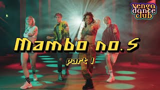 Lou Bega - Mambo no. 5 Dance Video (Choreography &amp; Tutorial) *Part 1*