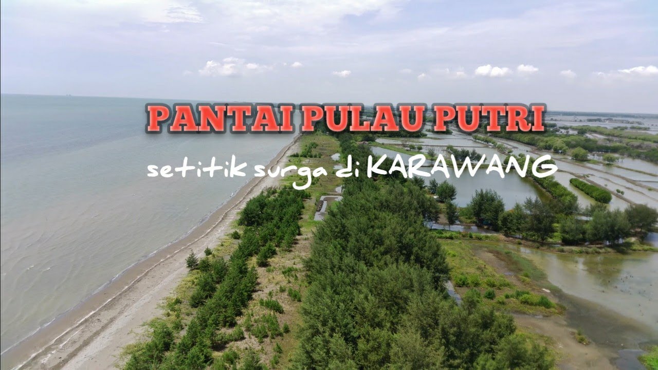 PANTAI PULAU PUTRI KARAWANG