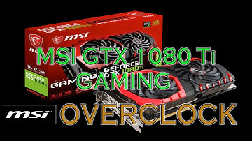 MSI 1080 Ti GAMING Overclocking BENCHMARKS / GPU GAME TESTS & REVIEW / 1080p, 1440p, 4K