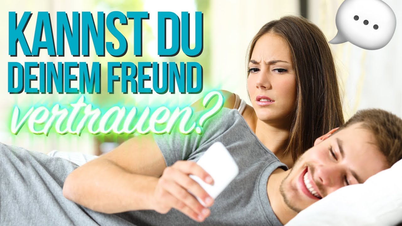 Er Folgt Anderen Frauen Auf Instagram Kannst Du Deinem Freund Vertrauen Youtube