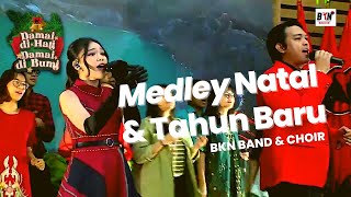 Medley Natal dan Tahun Baru | BKN Band and Choir feat feat Anneth Delicia & Donnie Sibarani
