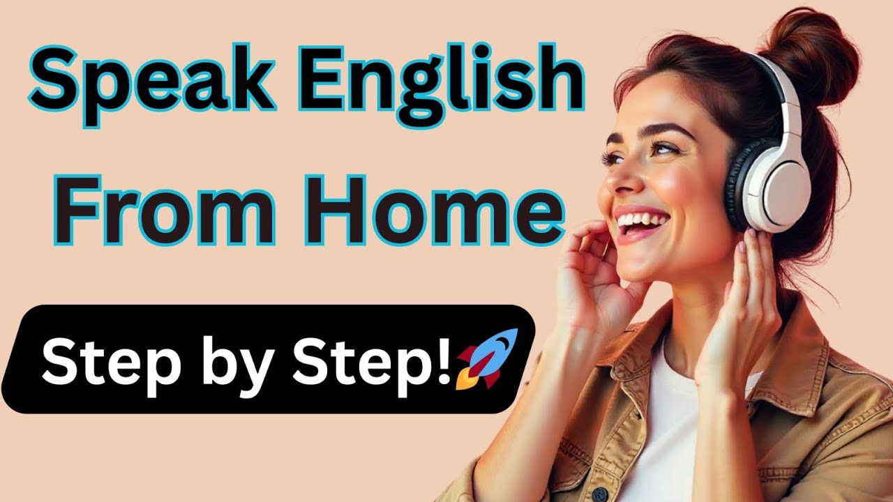 Learn English Step by Step at Home | Daily Routine to Speak Fluently ...