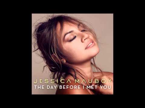 The Day Before I Met You Jessica Mauboy Wiki