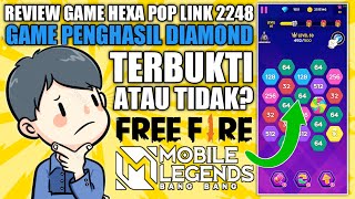 Review Game Hexa Pop Link 2248 Penghasil Diamond Free Fire, ML, Apakah Benar? screenshot 3