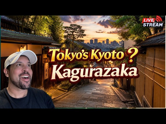 🇯🇵 Japan Live: Exploring Kagurazaka | Tokyo's Hidden Kyoto Side